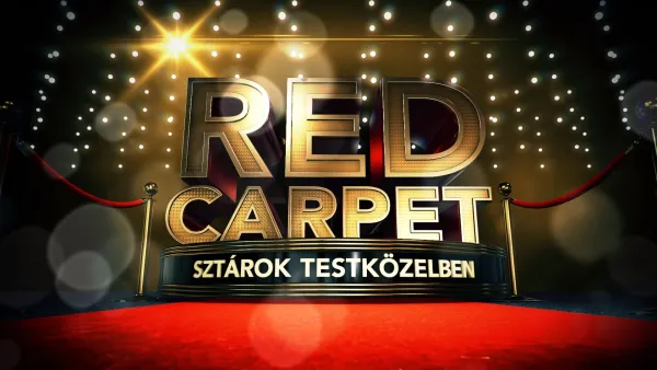 Red Carpet – új sztármagazin a TV2-n