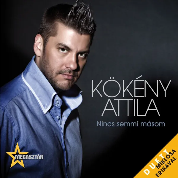 Kökény Attila álma  valóra vált