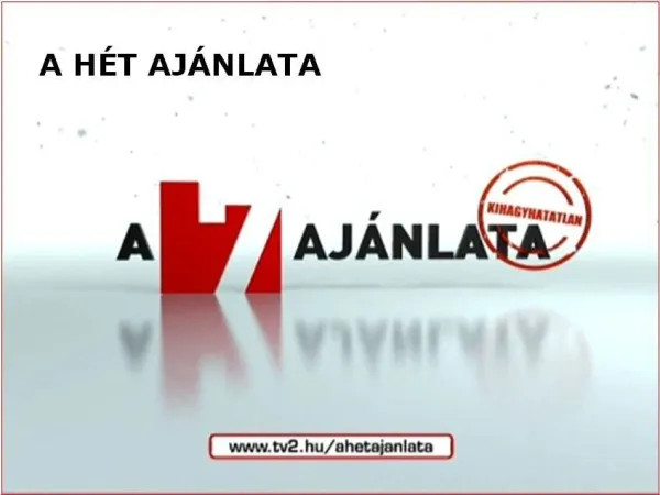 Új platformokon a 7 ajánlata