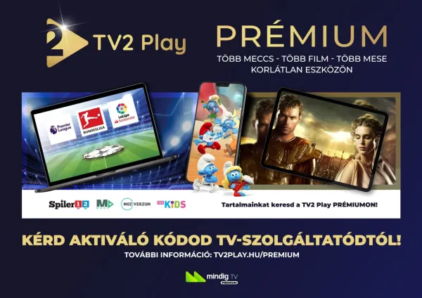 Elindult a TV2 Play Prémium